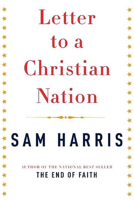 Letter to a Christian Nation